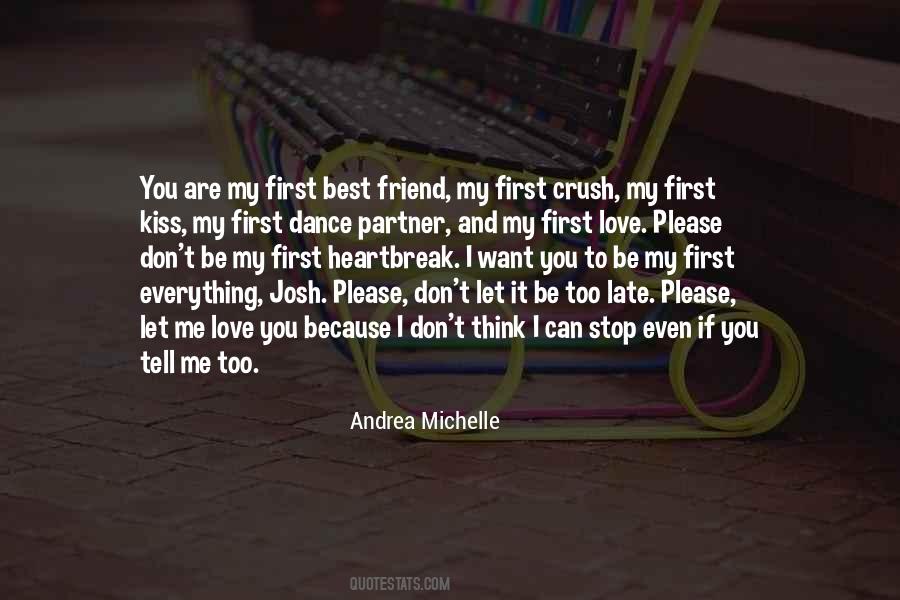 To My First Love Quotes #208809