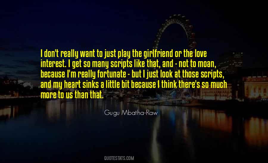 To My Girlfriend Love Quotes #1422260