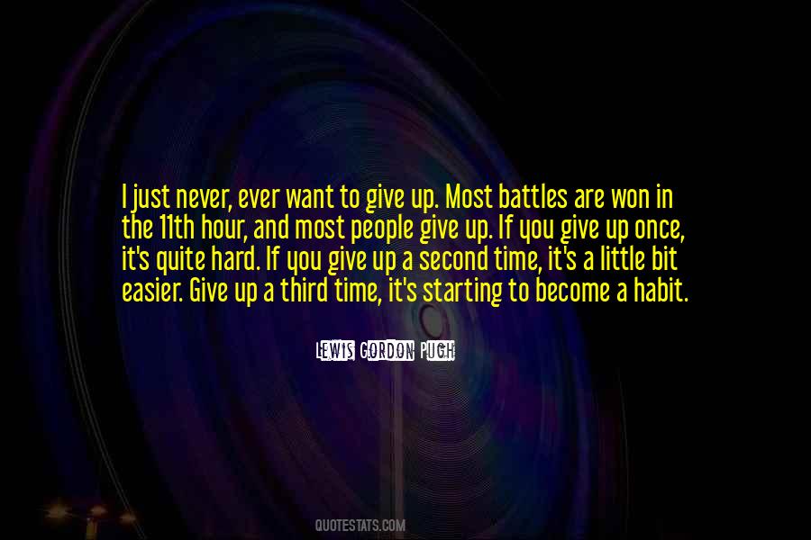 To Never Give Up Quotes #78007