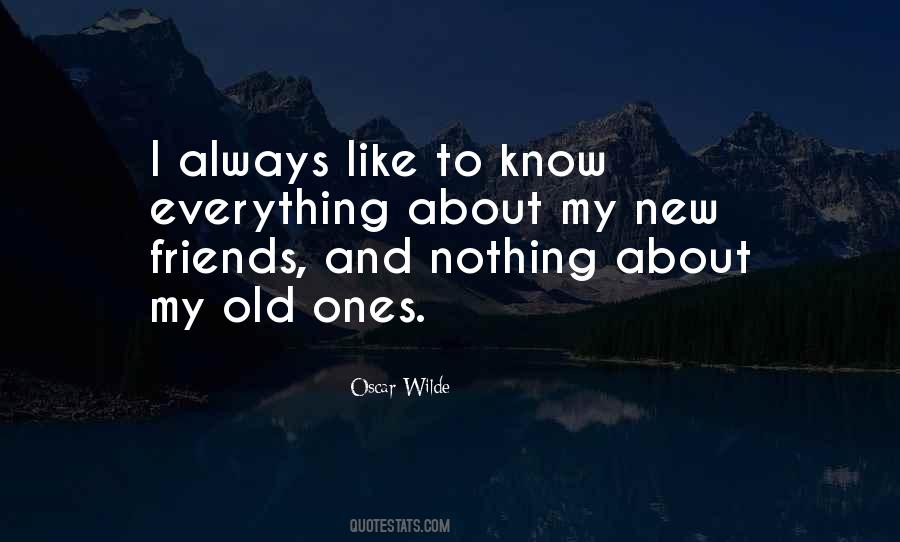 To New Friends Quotes #513625