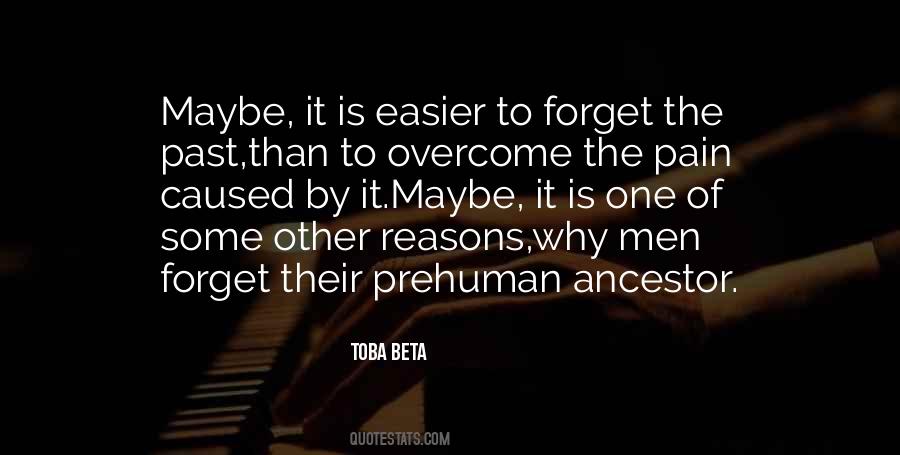 To Overcome Pain Quotes #118282