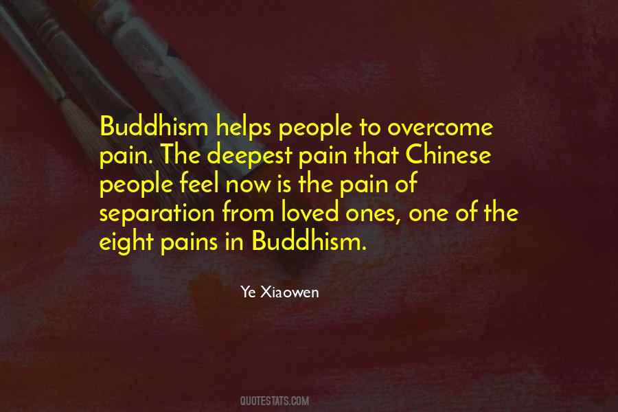 To Overcome Pain Quotes #1249145
