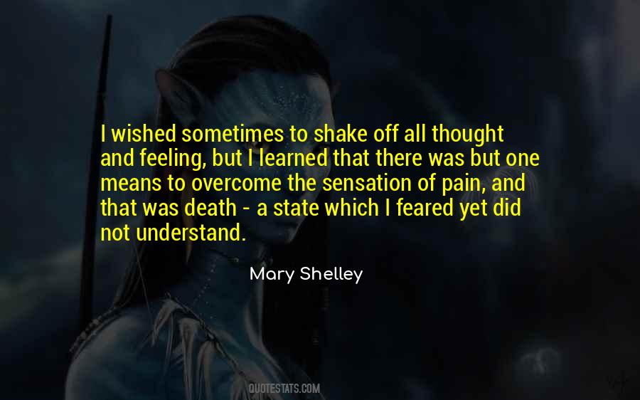 To Overcome Pain Quotes #1324765