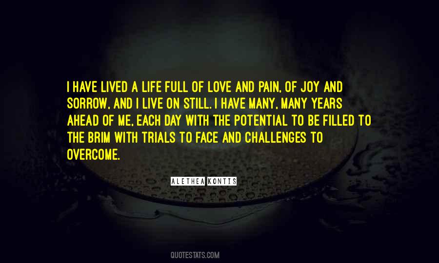 To Overcome Pain Quotes #1688805