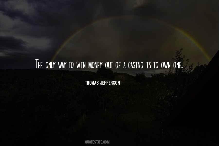 To Own Quotes #1036012