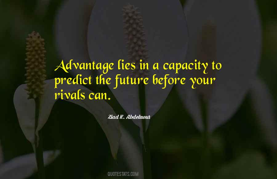To Predict The Future Quotes #102717