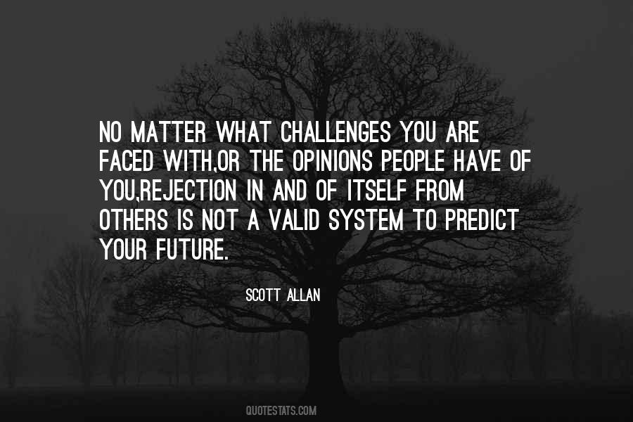 To Predict The Future Quotes #1321052