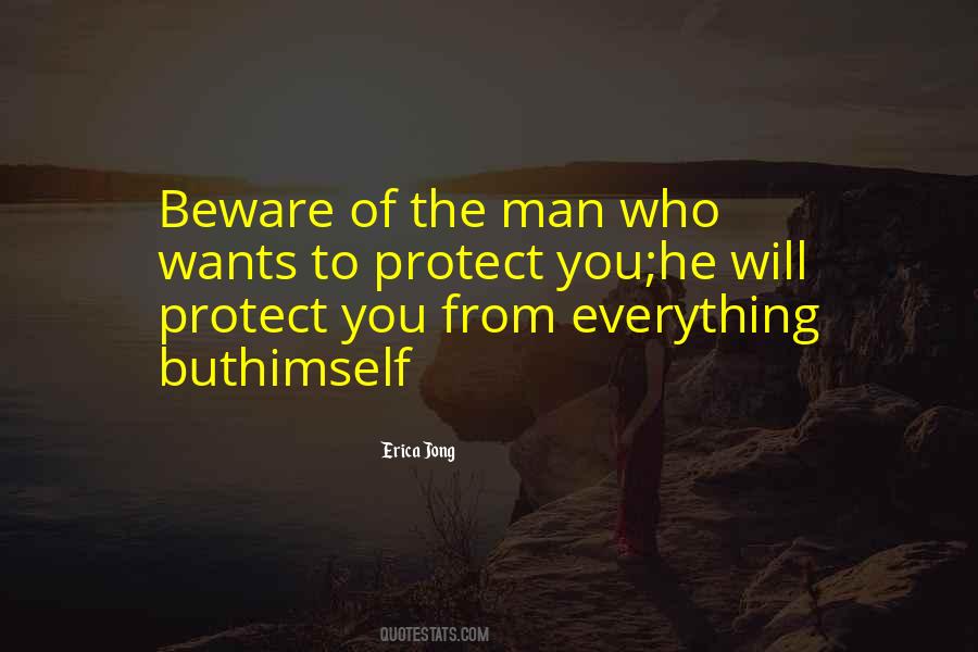 To Protect You Quotes #1510648