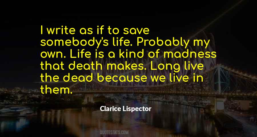 To Save Life Quotes #230857