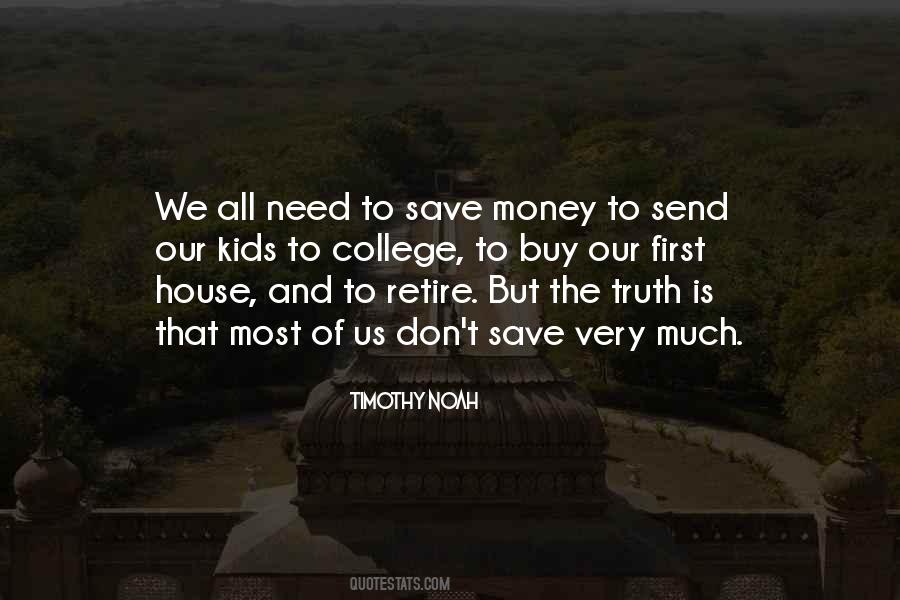 To Save Money Quotes #1219295