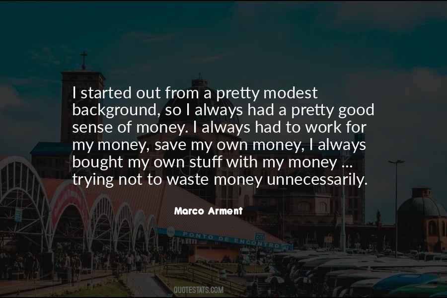 To Save Money Quotes #241439