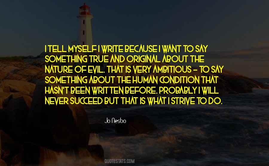 To Say Something Quotes #1290922