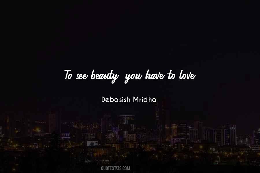 To See Beauty Quotes #1420360