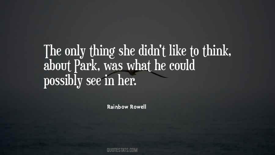 To See The Rainbow Quotes #449067