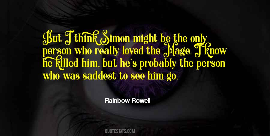 To See The Rainbow Quotes #691604