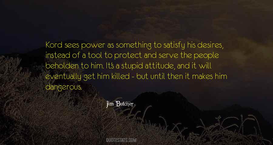 To Serve And Protect Quotes #557361