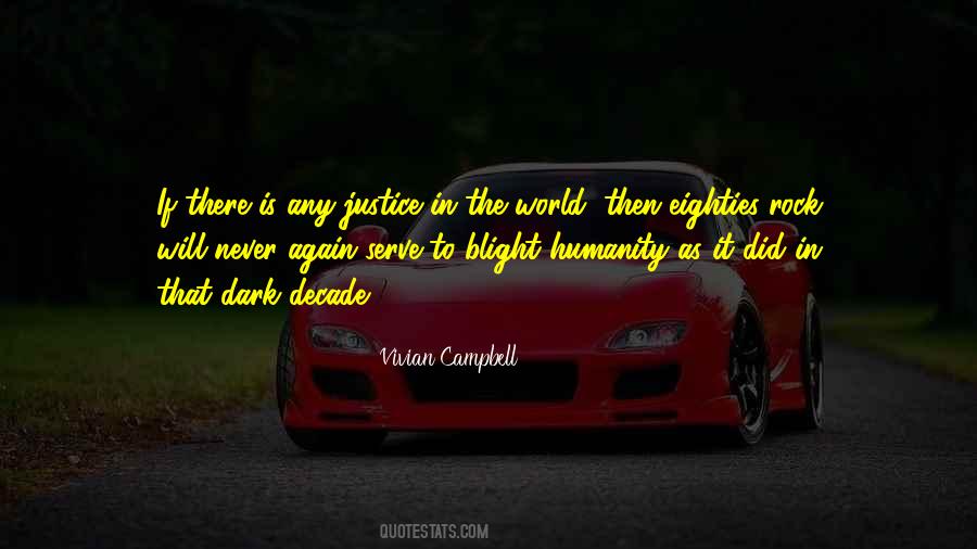 To Serve Humanity Quotes #408622