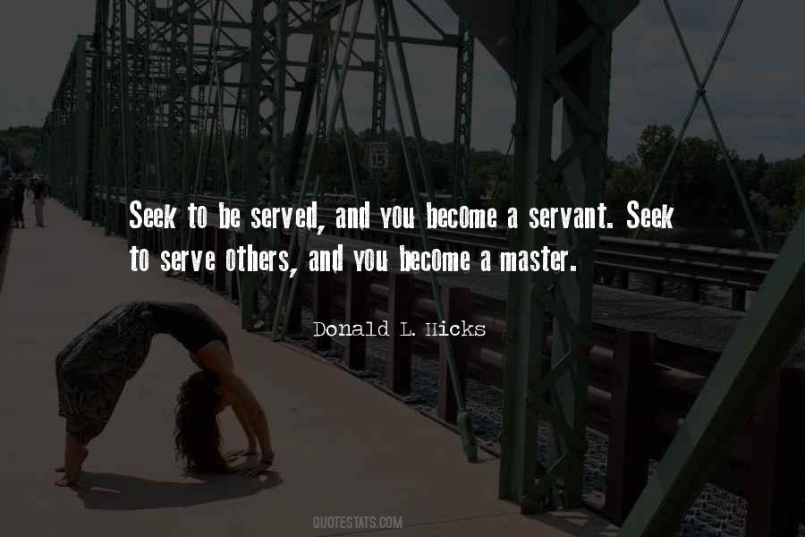 To Serve Others Quotes #1039829