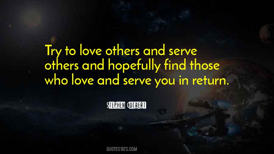 To Serve Others Quotes #235614