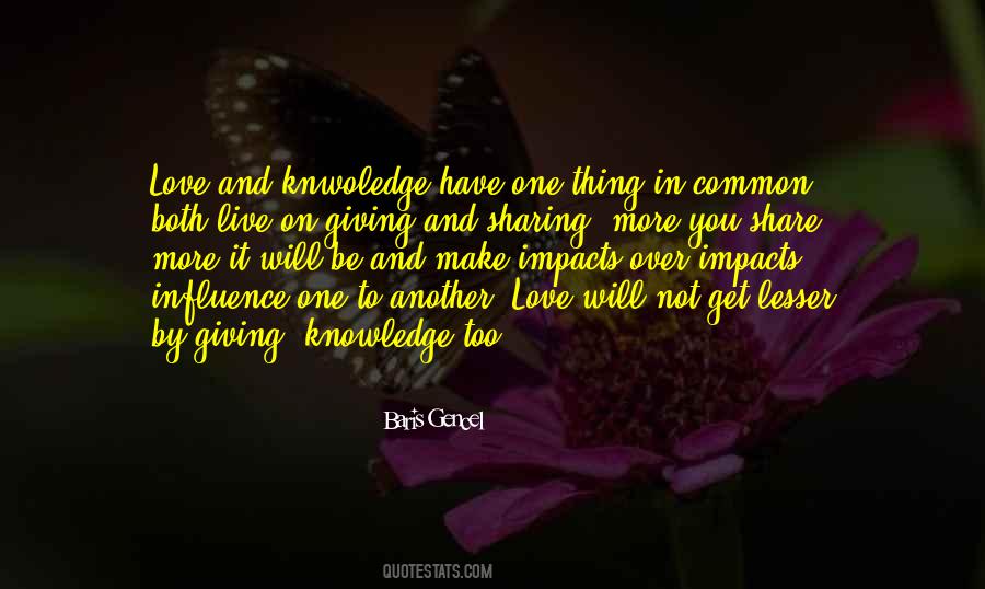 To Share Knowledge Quotes #1816856