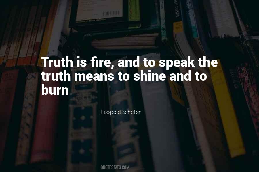 To Speak The Truth Quotes #1739024