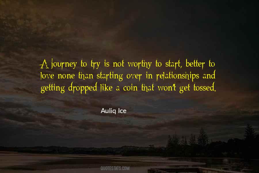 To Start A Journey Quotes #786765