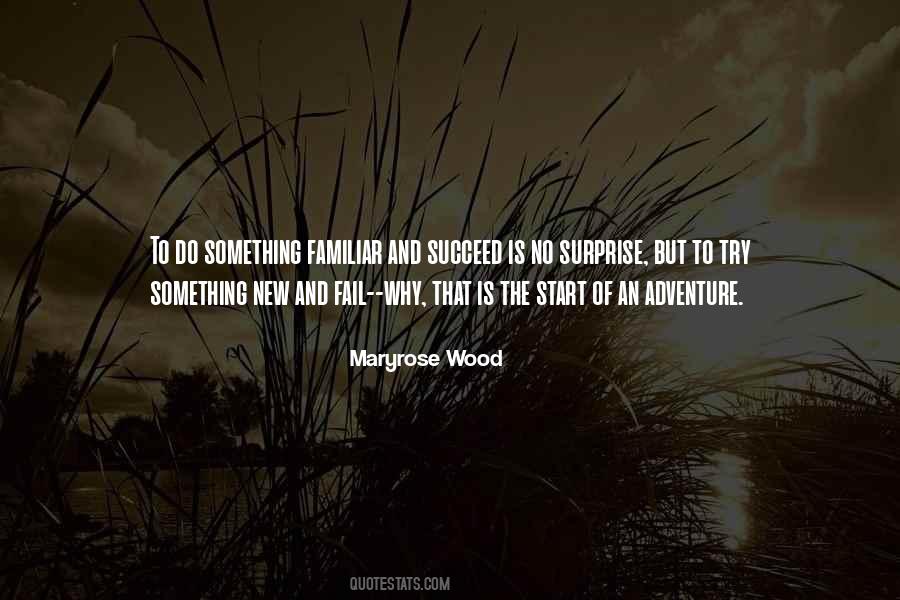 To Start Something New Quotes #387037