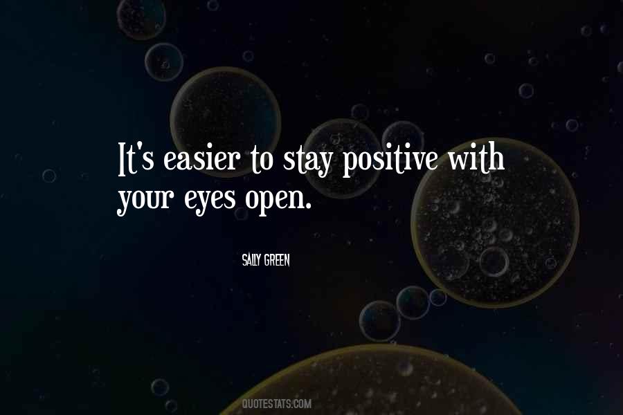 To Stay Positive Quotes #63919