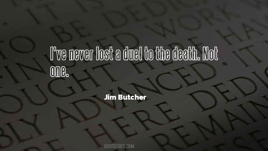 To The Death Quotes #1541033