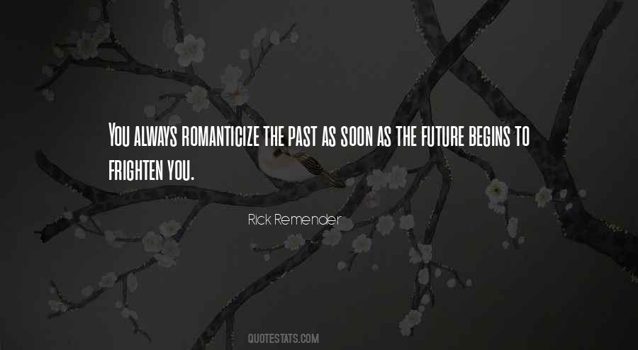 To The Future Quotes #16682