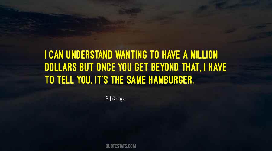 To Understand You Quotes #19064