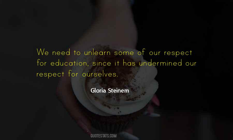 To Unlearn Quotes #1622415