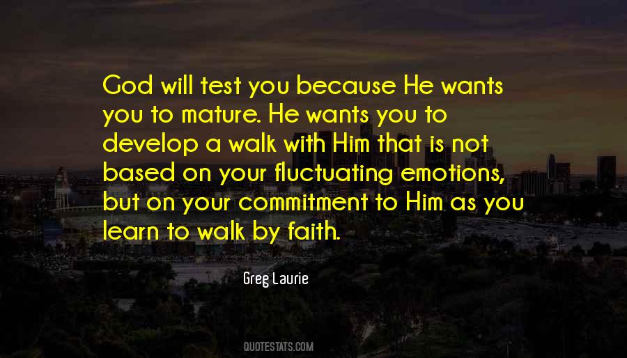 To Walk With God Quotes #189681