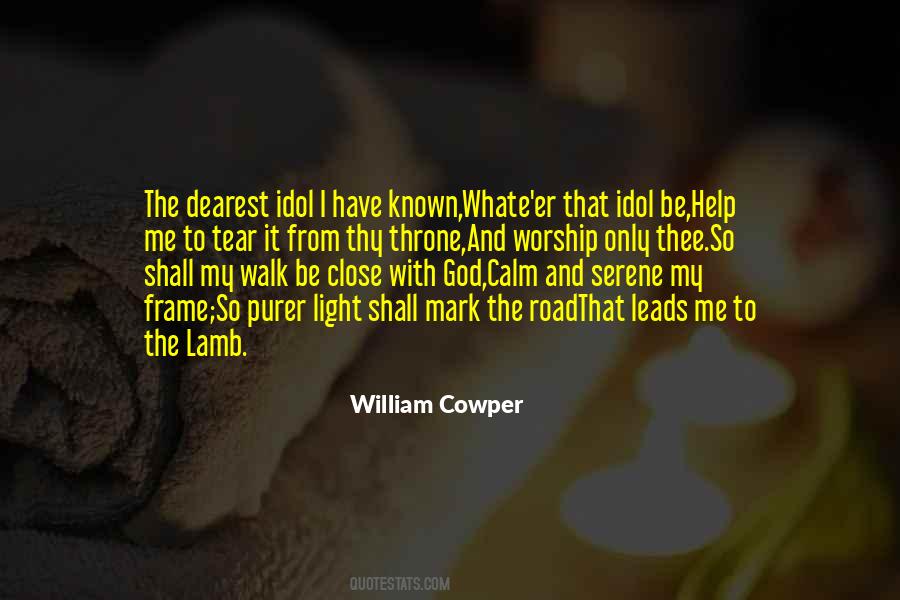 To Walk With God Quotes #838321