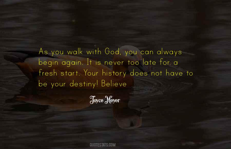 To Walk With God Quotes #865905