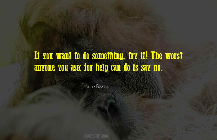 To Want Something Quotes #25053