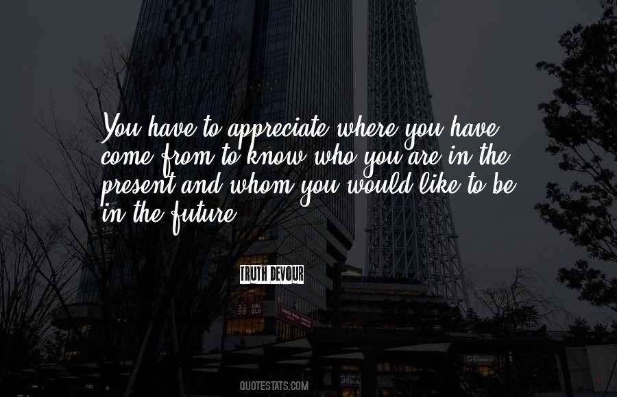 To Whom You Love Quotes #1360777