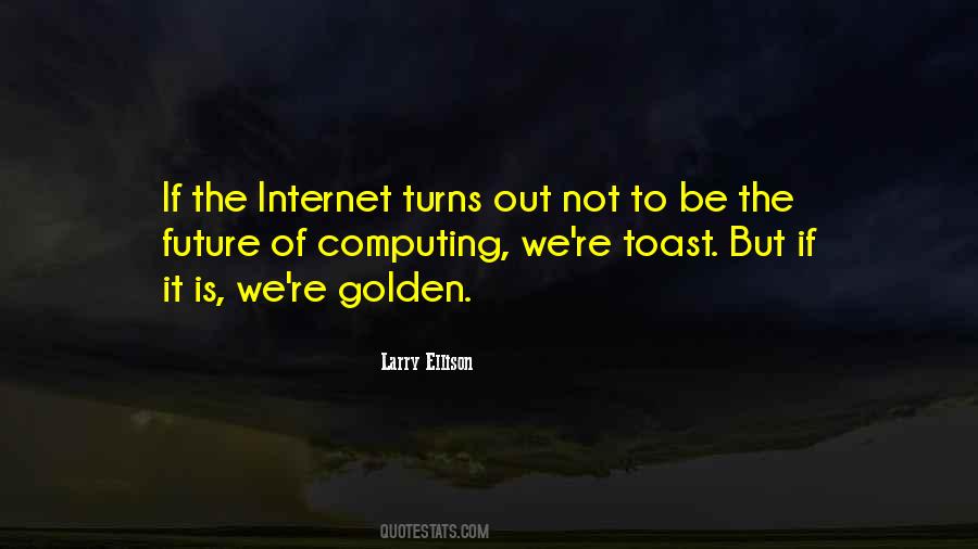 Toast To The Future Quotes #868961