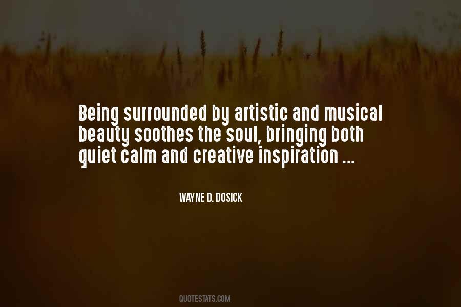 Quotes About Being Artistic #1166546