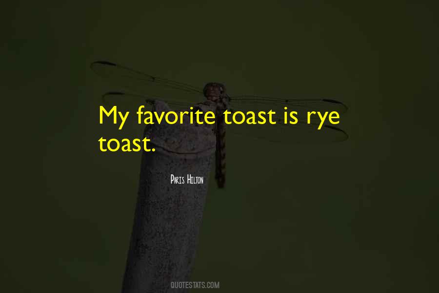 Toasts Quotes #1581555