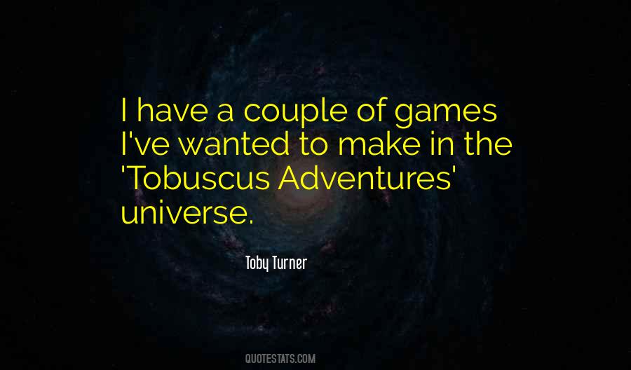 Tobuscus Adventures Quotes #1608893