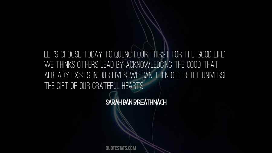 Today I Choose Life Quotes #1320205
