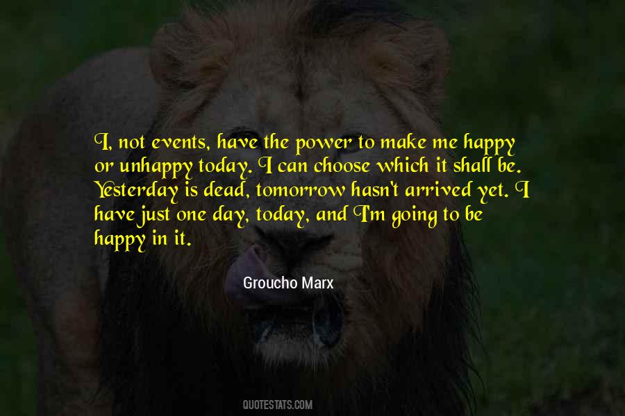 Today I Choose Me Quotes #1345849