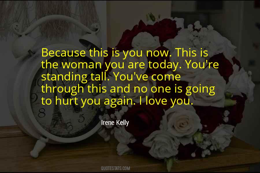 Today I Love You Quotes #930978