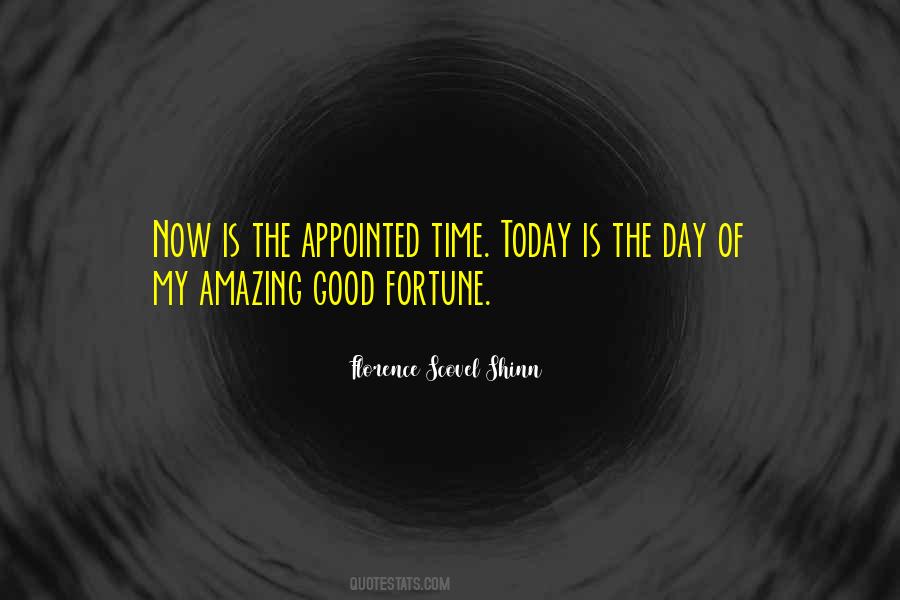 Today Is A Very Good Day Quotes #279833