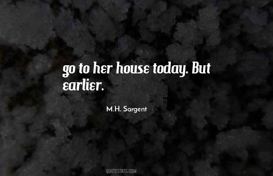 Today Is Gone Quotes #9268