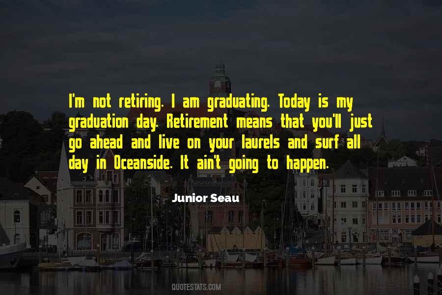 Today Is My Graduation Day Quotes #1373233