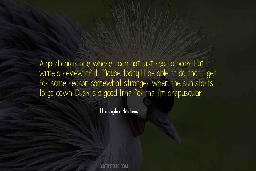 Today Is Not A Good Day Quotes #1305522