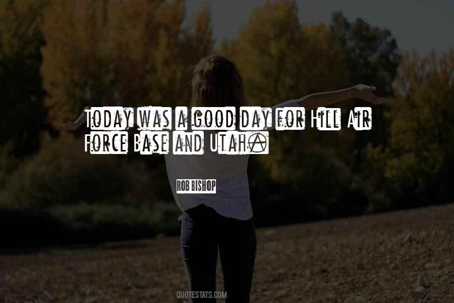 Today Is Not A Good Day Quotes #144259
