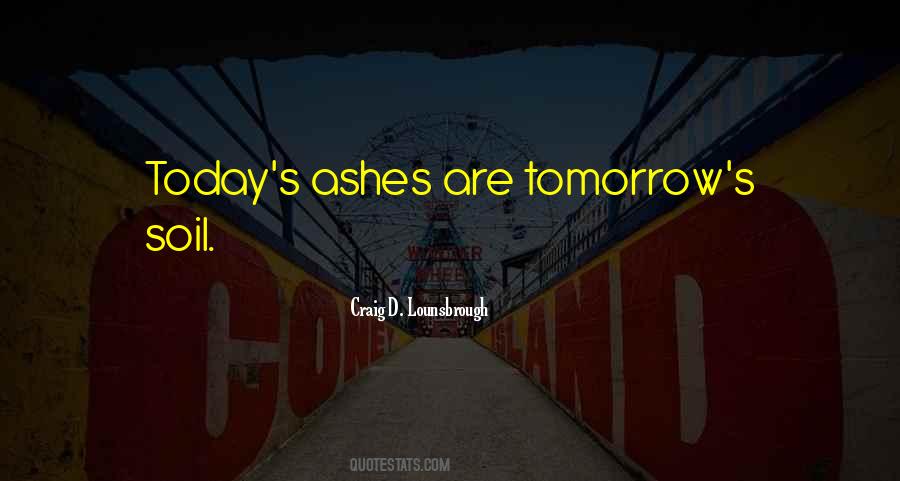 Today Is Not The End Quotes #19500